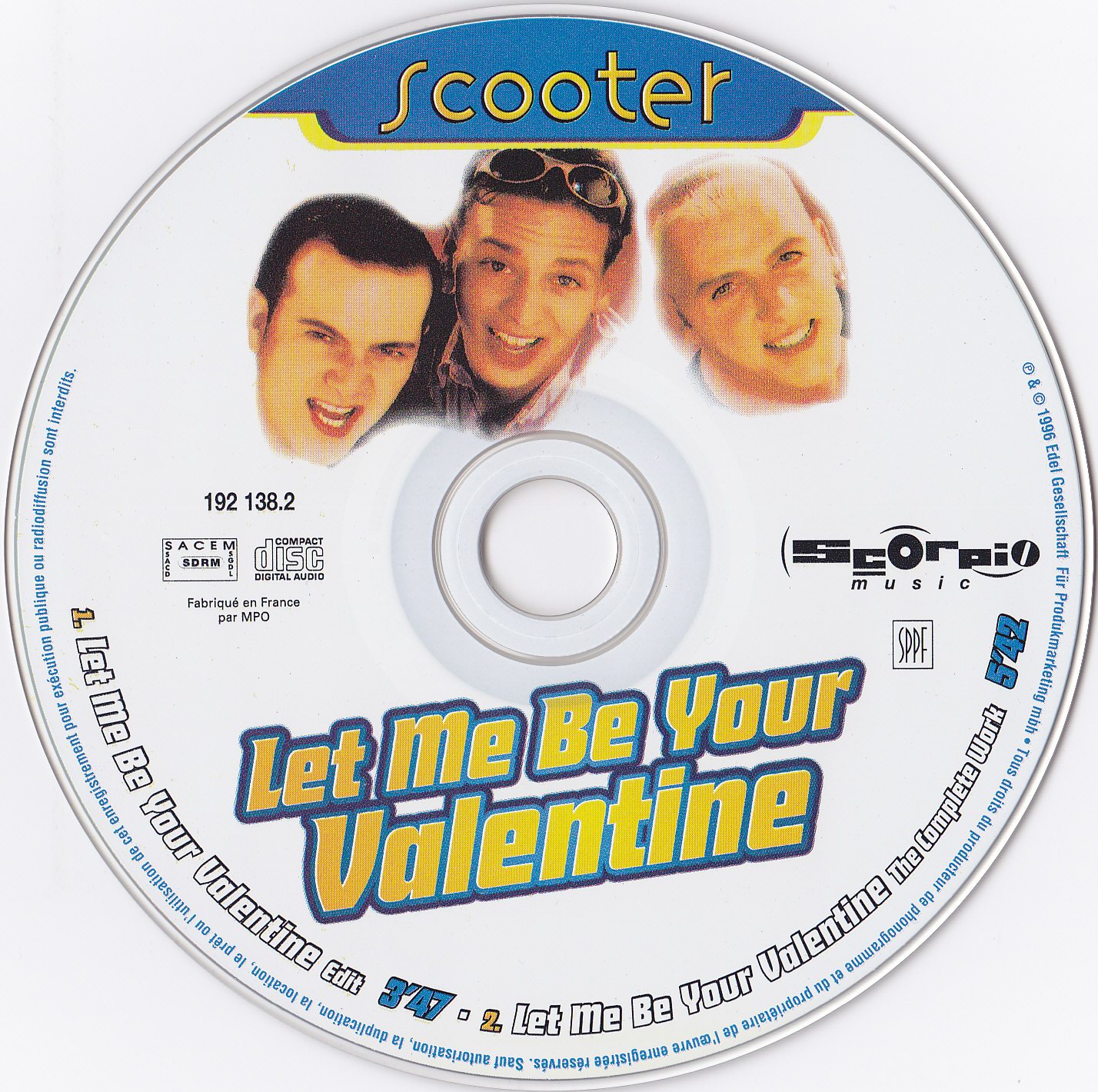 Scooter lets do it again. Scooter Singles. Scooter синглы. Scooter Let me be your Valentine. Scooter Let me be your Valentine 1996.